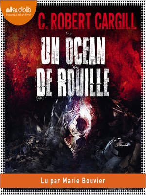 cover image of Un océan de rouille